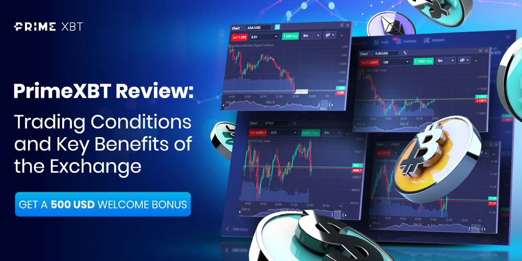 Explore the Benefits of the PrimeXBT Platform Explore the Benefits of the PrimeXBT Platform